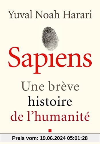 Sapiens: Une brève histoire de l'humanité